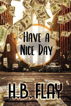 Have a Nice Day - H. B. Flay