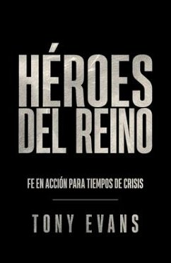 Héroes del Reino (Kingdom Heroes) - Evans, Tony