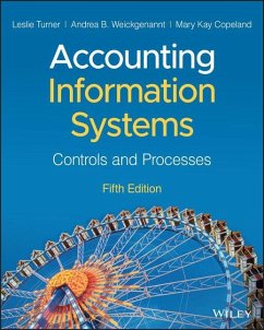 Accounting Information Systems - Turner, Leslie; Weickgenannt, Andrea B; Copeland, Mary Kay