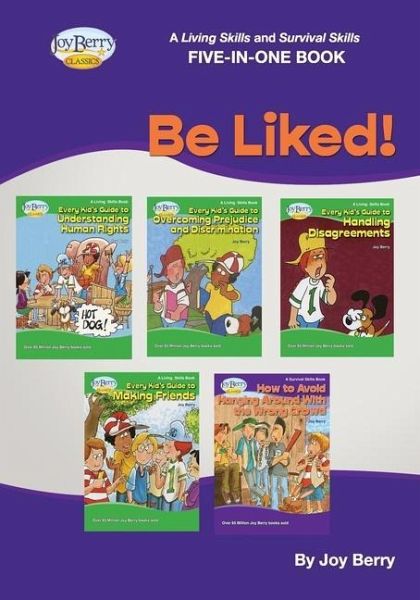 A Living Skills and Survival Skills Four-in-One Book - Be Liked!