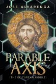 Parable Axis