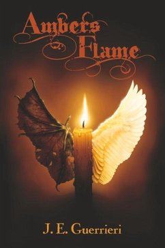 Amber's Flame - Guerrieri, J. E.