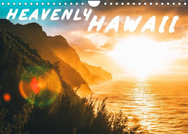 Heavenly Hawaii (Wall Calendar 2023 DIN A4 Landscape) von Sf - Kalender