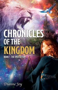 Chronicles of the Kingdom: Book 1 The Invitation - Joy, Dianne