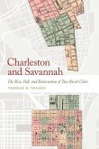 Charleston and Savannah
