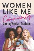 Women Like Me Community: Sharing Words Of Gratitude