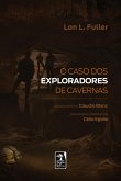 O caso dos exploradores de caverna