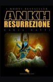 ANKH Resurrezione