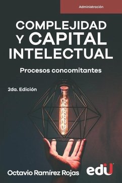 Complejidad y capital intelectual - Ramírez Rojas, Octavio