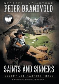 Saints and Sinners - Brandvold, Peter