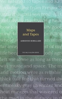 Maps and Tapes - Robillard, Adrienne