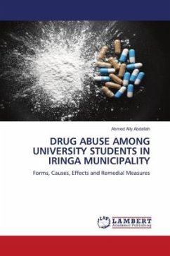 DRUG ABUSE AMONG UNIVERSITY STUDENTS IN IRINGA MUNICIPALITY - Ally Abdallah, Ahmed