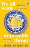 We All Want Impossible Things (eBook, ePUB)