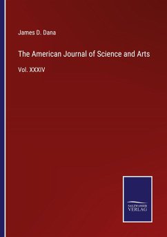 The American Journal of Science and Arts - Dana, James D.