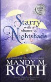 Starry with a Chance of Nightshade: A Paranormal Women's Fiction Romance Novel