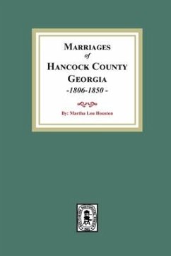 Marriages of Hancock County, Georgia, 1806-1850 - Houston, Martha Lou