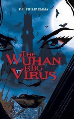 The Wuhan RBG Virus - Philip Emma