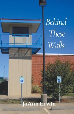 Behind These Walls - Erwin, Joann