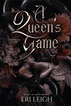 A Queen's Game - Leigh, Eri