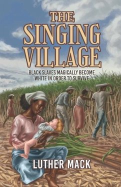 The Singing Village - Mack, Luther