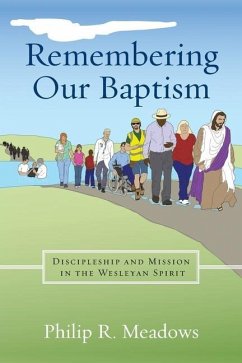 Remembering Our Baptism - Meadows, Philip R