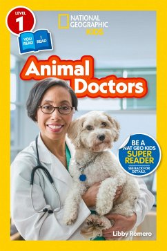 National Geographic Readers: Animal Doctors (Level 1/Co-Reader) - Romero, Libby; National Geographic KIds