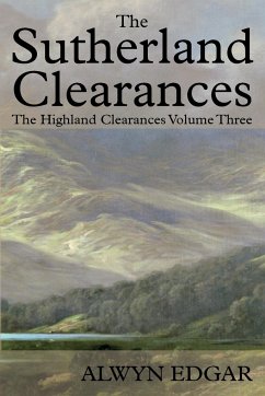 The Sutherland Clearances - Edgar, Alwyn