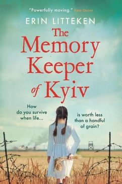 The Memory Keeper of Kyiv - Litteken, Erin