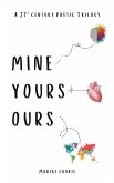 Mine, Yours, Ours Mine, Yours, Ours