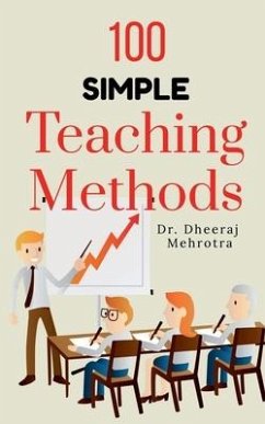 100 Simple Teaching Methods - Mehrotra, Dheeraj