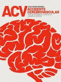ACV Accidente Cerebrovascular (eBook, ePUB)