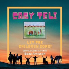 Casy Teli: Let the Children Come! - Amissah, Boaz