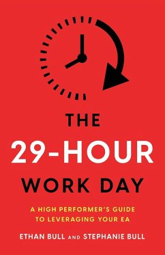 The 29-Hour Work Day - Bull, Ethan; Bull, Stephanie