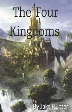 The Four Kingdoms - Hunter, Jake