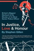 In Justice, Love & Honour