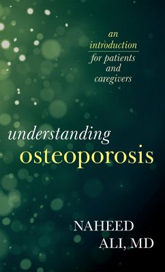 Understanding Osteoporosis - Ali, Naheed