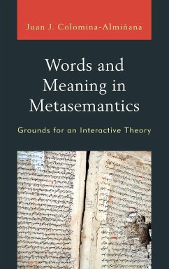 Words and Meaning in Metasemantics - Colomina-Almiñana, Juan José