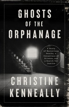 Ghosts of the Orphanage - Kenneally, Christine