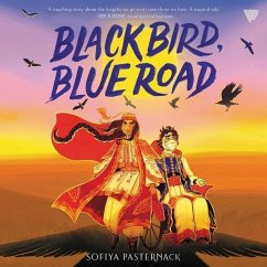 Black Bird, Blue Road - Pasternack, Sofiya