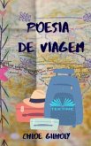 Poesia de Viagem: de Chloe Gilholy