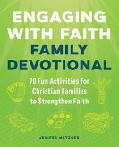 Engaging with Faith Family Devotional