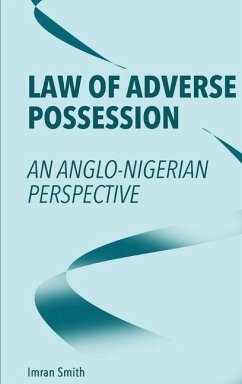 Law of Adverse Possession - Smith, Imran