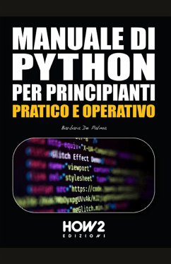 Manuale Di Python Per Principianti - de Palma, Barbara