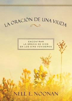 La oración de una viuda - Noonan, Nell E