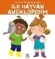 Ilk Hayvan Ansiklopedim - Larousse