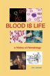 Blood is Life - Bild 1