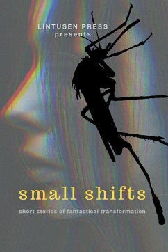 Small Shifts - Press, Lintusen; McMahen, Chris; Burnett, Finnian