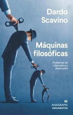 Máquinas Filosóficas - Scavino, Dardo