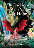 The¿Dwarons and the Valley of Hope