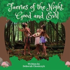 Faeries of the Night, Good and Evil - Choszczyk, Deborah